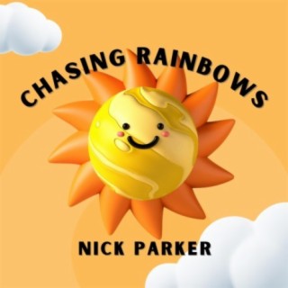 Chasing Rainbows