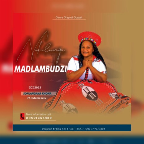 Sohlangana khona ft. Nokulunga Madlambudzi | Boomplay Music