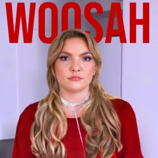 Woosah