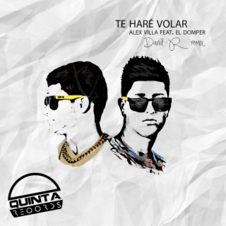 Te Haré Volar (feat. El Domper)