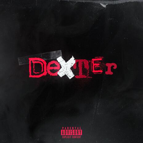 Dexter | Boomplay Music