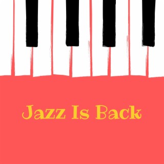 Jazz Is Back