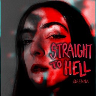 Straight to Hell