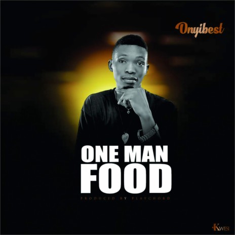 One Man Food | Boomplay Music