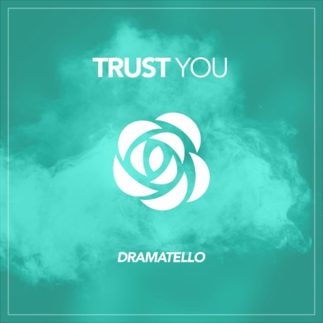 Trust You | Boomplay Music