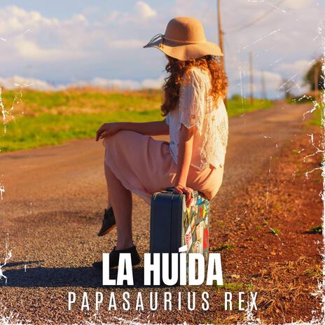 La huida | Boomplay Music