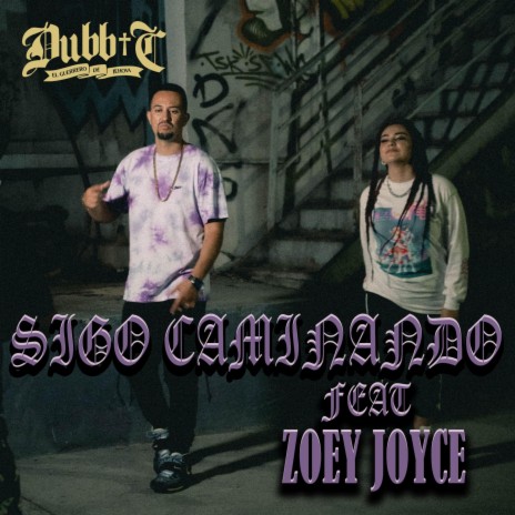 Sigo Caminando ft. Zoey Joyce | Boomplay Music