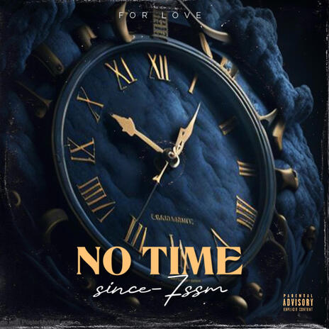 No Time ft. 7ssmuzik | Boomplay Music