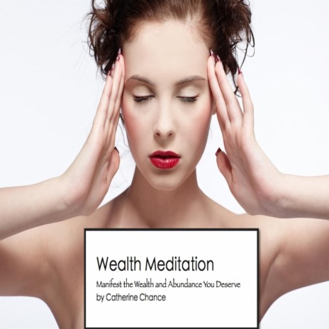 Wealth Meditation | Boomplay Music