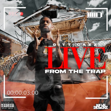 Live from the Trap | Boomplay Music