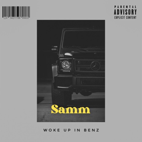 Woke Up In Benz | Boomplay Music