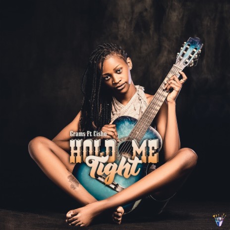 Hold Me Tight ft. Cisho | Boomplay Music