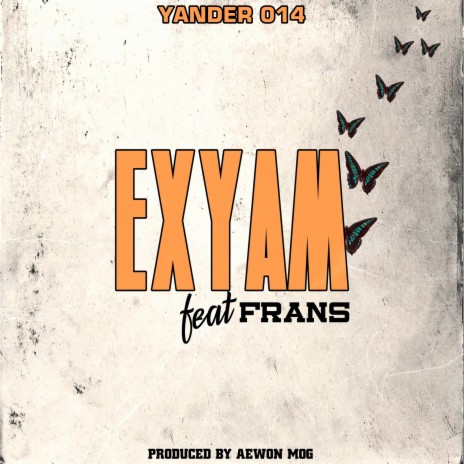 Exyam ft. Frans | Boomplay Music