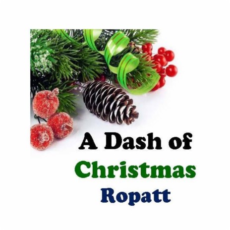 A Dash of Christmas | Boomplay Music