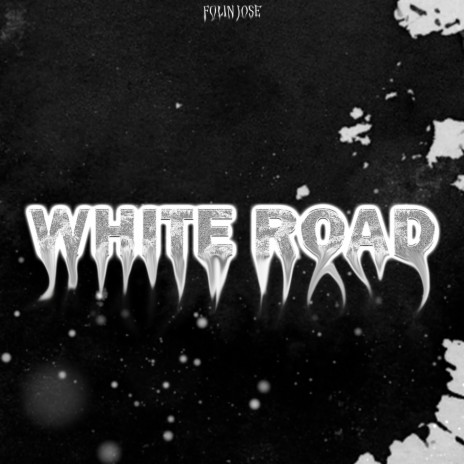White Road | Boomplay Music