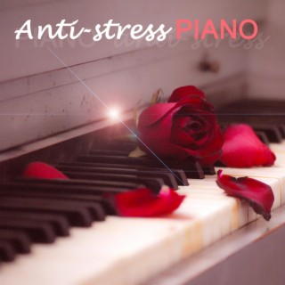 Anti-stress piano, musique de relaxation pour détente, bien-être, harmonie et sérénité.