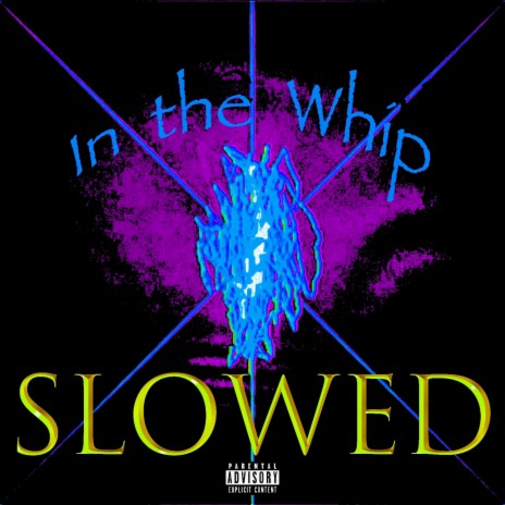 In the Whip (slowed) | Boomplay Music