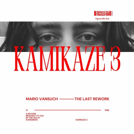 Kamikaze 3 (The Last Rework) | Boomplay Music