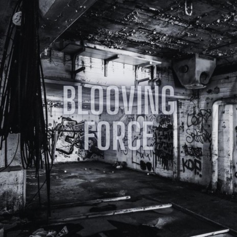 Blooving Force ft. Nico Böhme | Boomplay Music