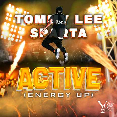 Active (Energy Up) ft. Yo West | Boomplay Music