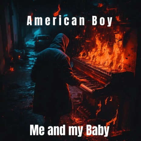 Me and My Baby | Boomplay Music