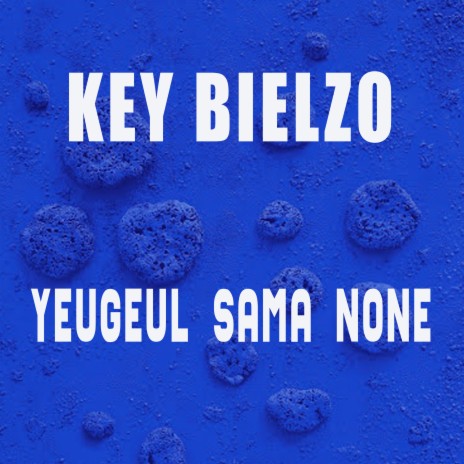 Yeugeul Sama None | Boomplay Music