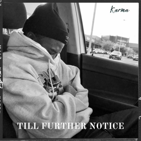 Till Further Notice | Boomplay Music