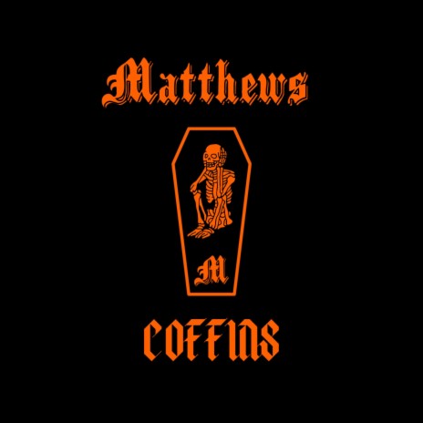 COFFINS | Boomplay Music