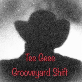 Grooveyard Shift