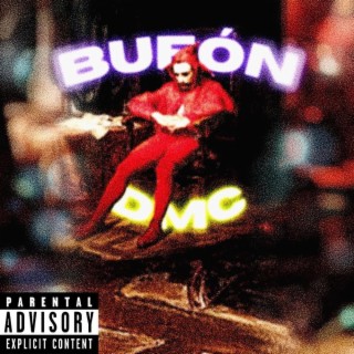 Bufón DMC lyrics | Boomplay Music