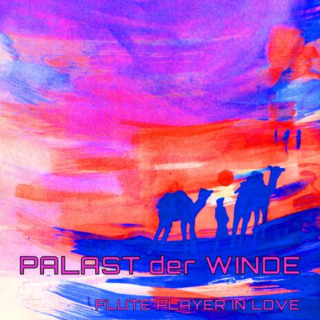 PALAST DER WINDE | Boomplay Music