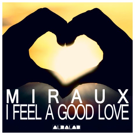 I Feel a Good Love | Boomplay Music