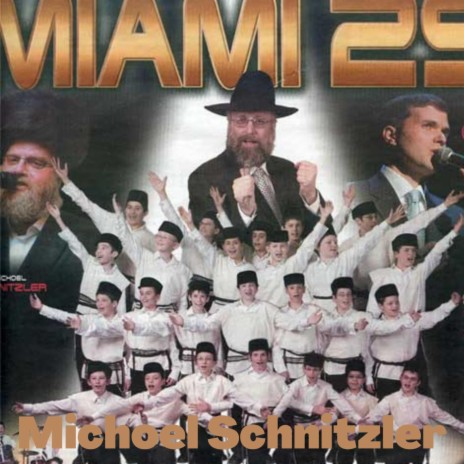 Miami 29 (Live) ft. Yerachmiel Begun & the Miami Boys Choir