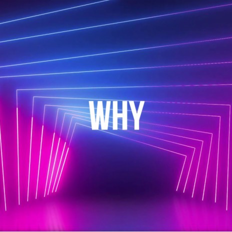 Why (Extended Mix)