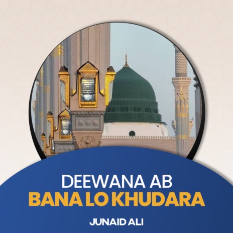 Deewana Ab Bana Lo Khudara | Boomplay Music