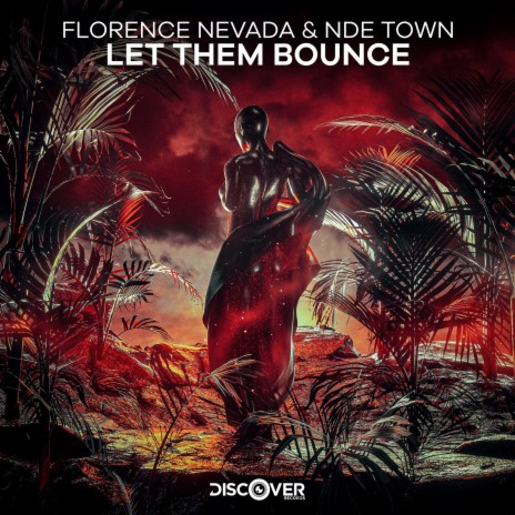 Let Them Bounce ft. NDE Town | Boomplay Music