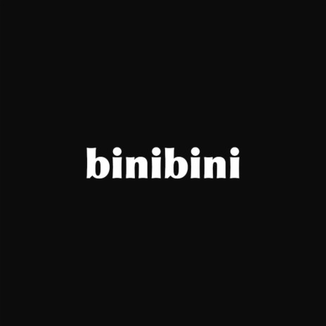 Binibini | Boomplay Music