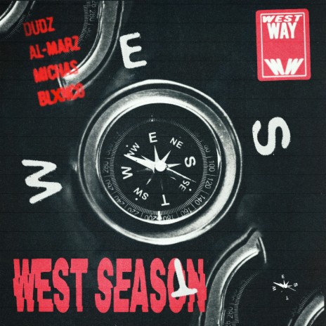 West Season ft. Blxnco, MichaS & Al-Marz | Boomplay Music