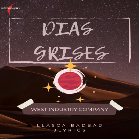 Dias Grises ft. El Llasca, Luis Badbad & Jlyrics | Boomplay Music