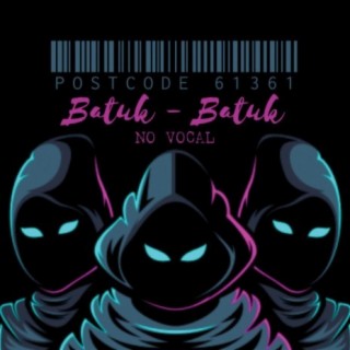 Batuk Batuk (Instrumental Version)