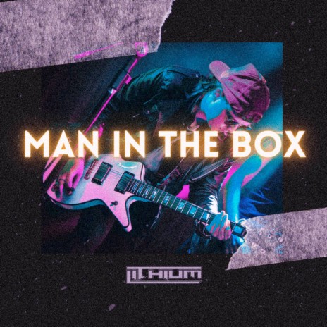 Man In The Box