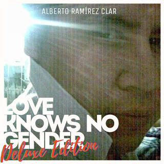 Love Knows No Gender (Deluxe Edition)