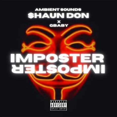 IMPOSTER ft. GBABY | Boomplay Music