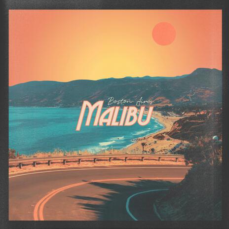 Malibu | Boomplay Music