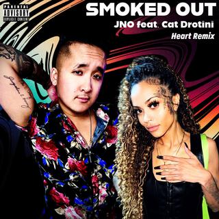 SMOKED OUT (Heart Remix)