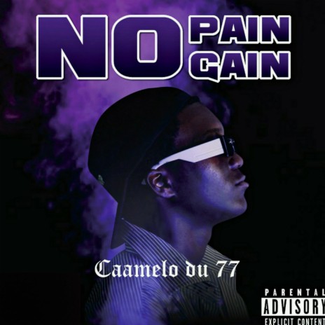 NO PAIN NO GAIN | Boomplay Music