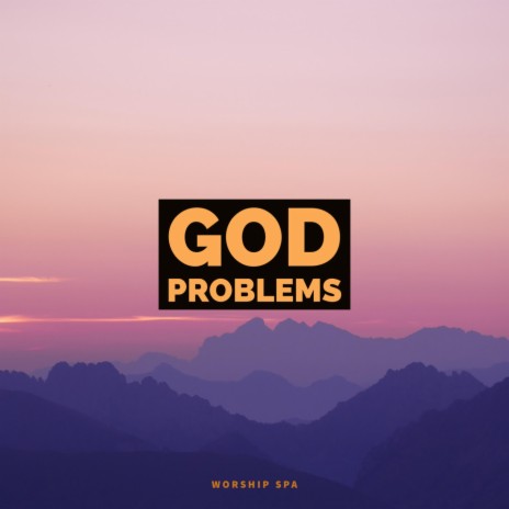 God Problems (BGM) | Boomplay Music