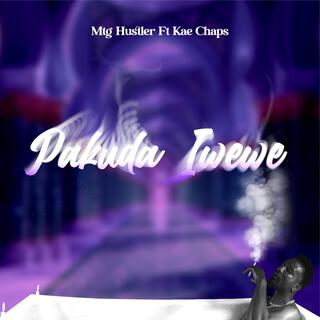 Pakuda iwewe ft. kae chaps lyrics | Boomplay Music