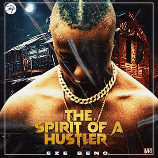 The Spirit Of A Hustler 2