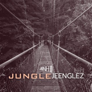 Jungle Jeenglez